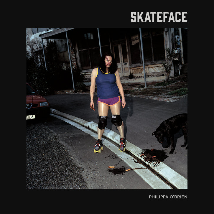 Skateface - Photo Book by Philippa O’Brien